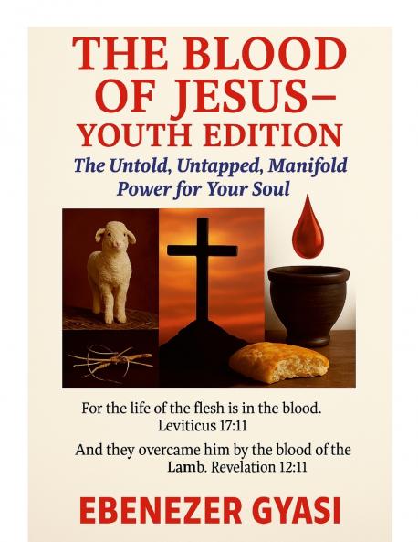 The Blood of Jesus - Youth Edition