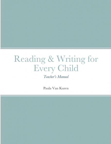 Reading & Writing for Every Child