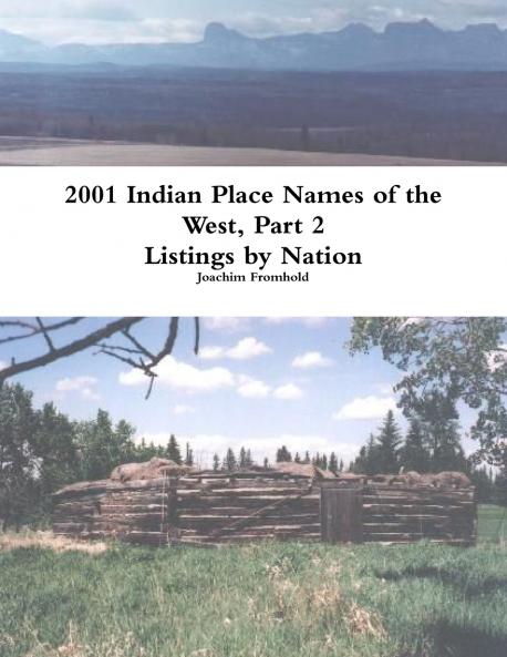 2001 INDIAN PLACE NAMES OF THE WEST Part 2