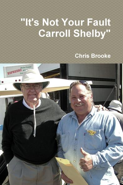 It's Not Your Fault Carroll Shelby