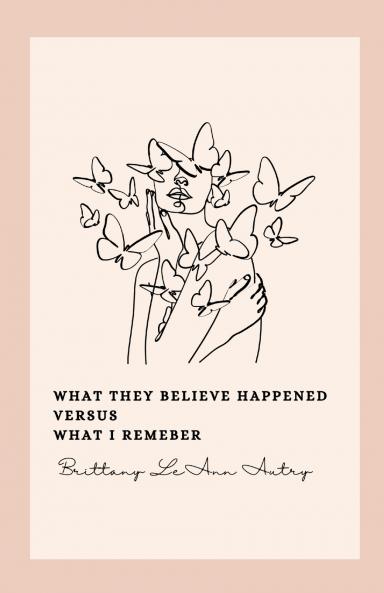 What they believe happened versus what I remember