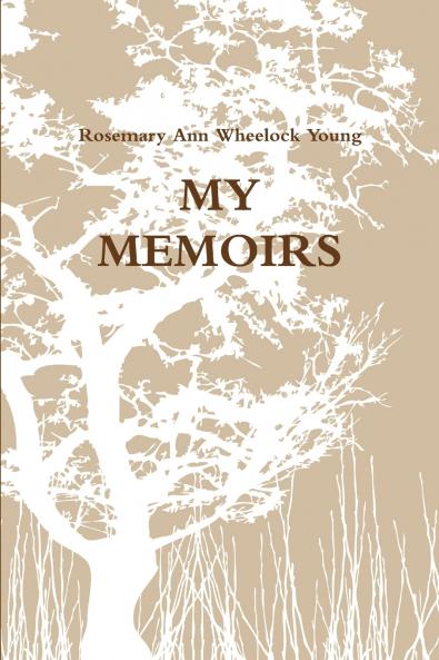 MY MEMOIRS