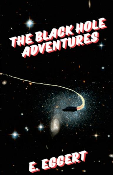 The Black Hole Adventures