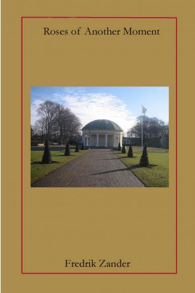 Roses of Another Moment