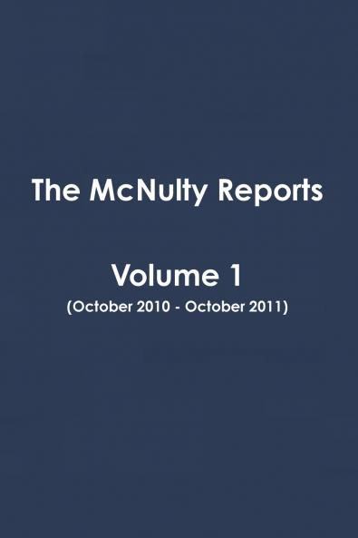 The McNulty Reports Volume 1