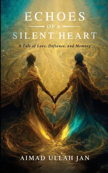Echoes of a Silent Heart