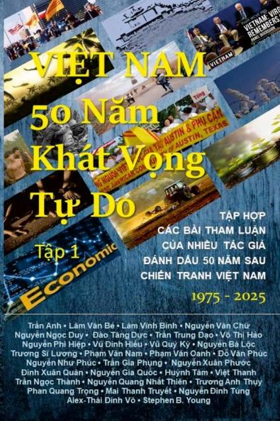 Việt Nam 50 Năm Khát Vọng Tự Do