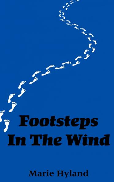 Footsteps In The Wind