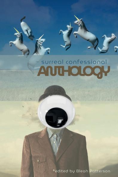 Surreal Confessional Anthology