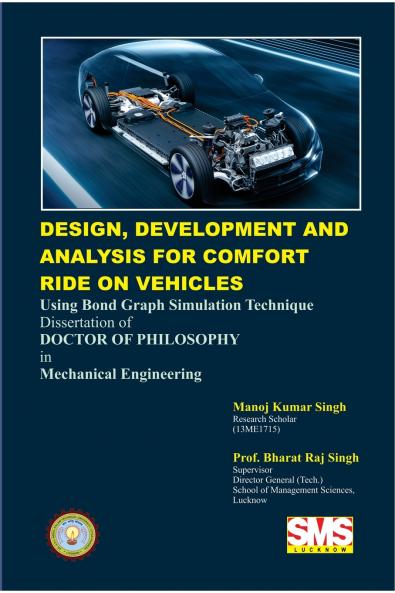 Design Development and Analysis for Comfort Ride on Vehicles