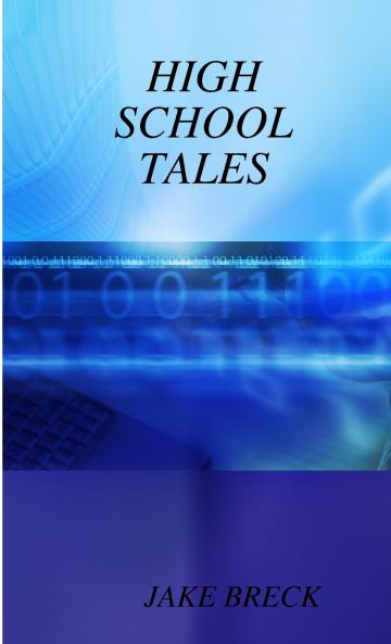 HIGH SCHOOL TALES