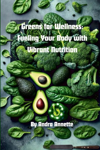 Greens for Wellness