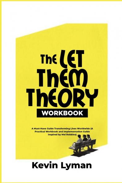 The Let Them Theory Workbook