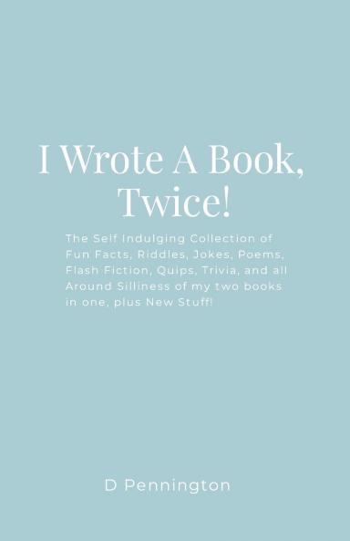 I Wrote A Book Twice!