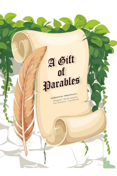 A Gift of Parables