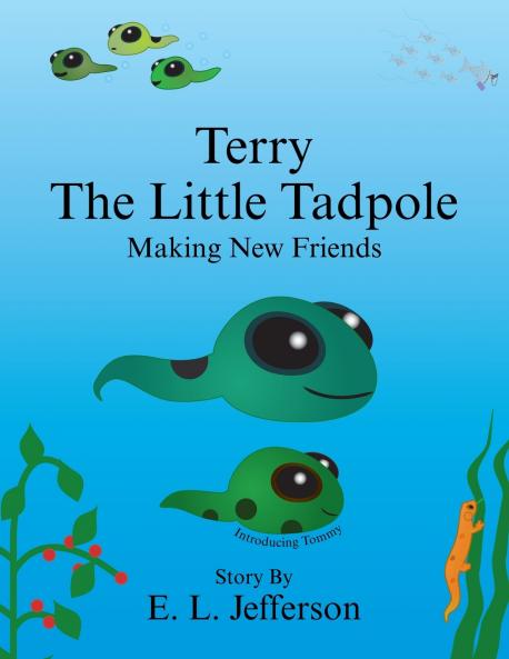 Terry-The Little Tadpole-Making New Friends