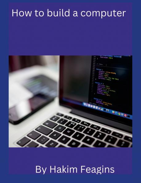 How to build a computer