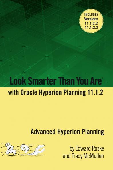 Look Smarter Than You Are with Hyperion Planning 11.1.2