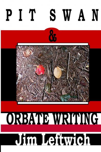 Pit Swan & Orbate Writing
