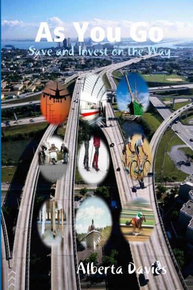 As You Go Save and Invest on the Way