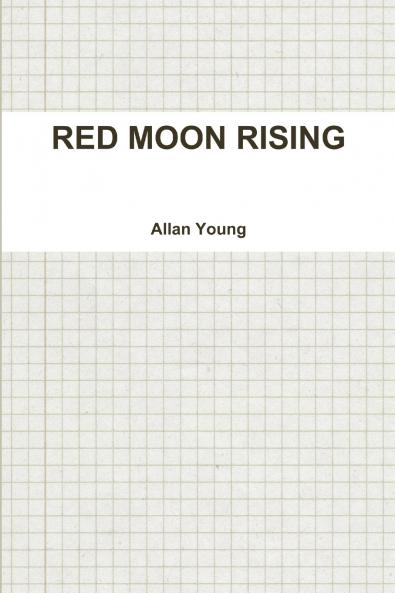 RED MOON RISING