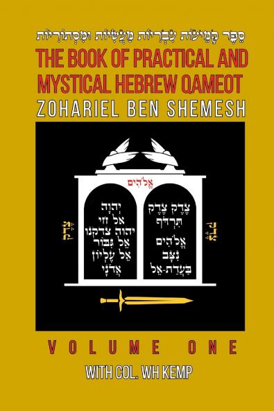 The Book of Practical and Mystical Hebrew Qameot