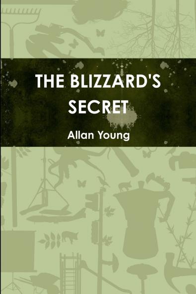 THE BLIZZARD'S SECRET