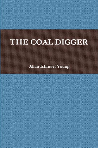 THE COAL DIGGER