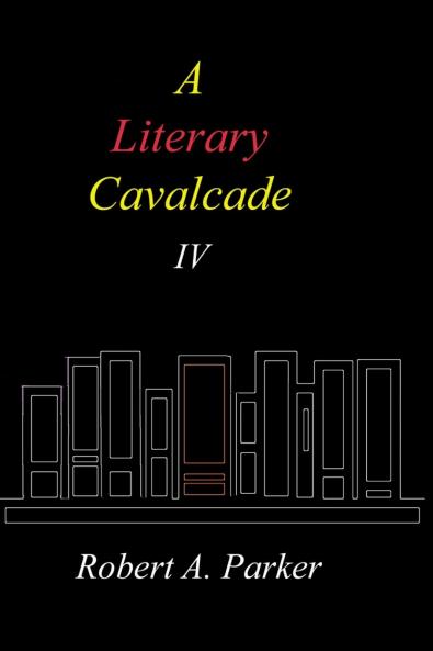 A Literary Cavalcade-IV