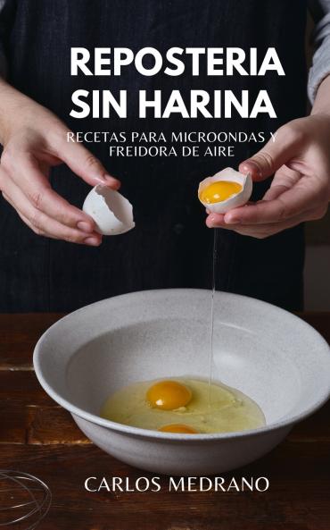 Repostería Sin Harina