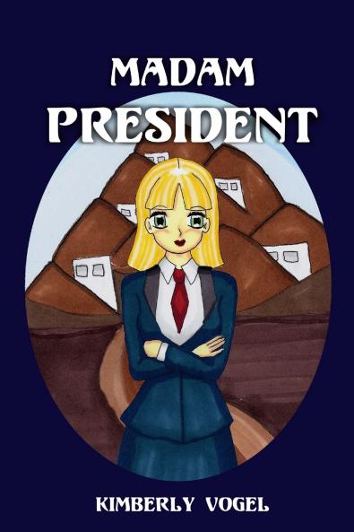 Madam President