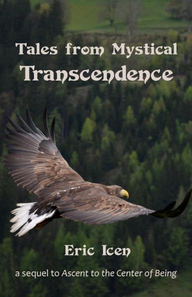 Tales from Mystical Transcendence