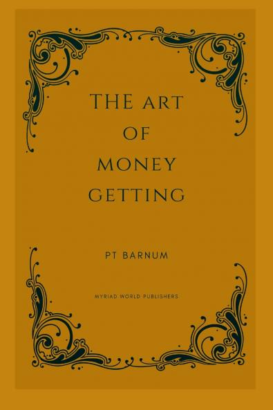 The Art Of Money Getting