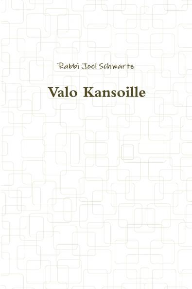 Valo Kansoille