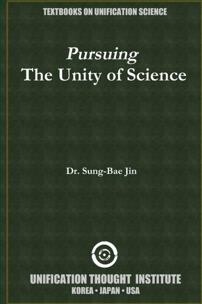 Pursuing t he Unity of Sciences
