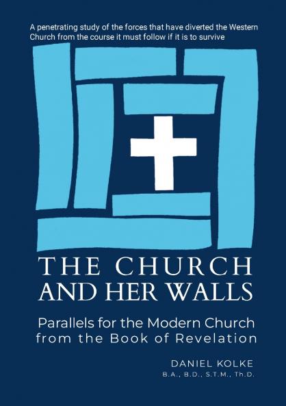 The Church and Her Walls