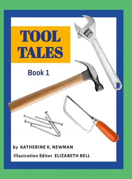 Tool Tales Book 1