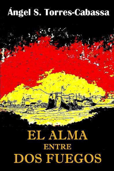 El alma entre dos fuegos