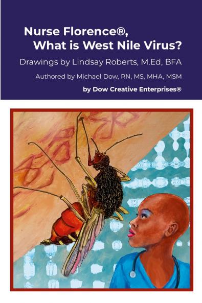 Nurse Florence® What is West Nile Virus?