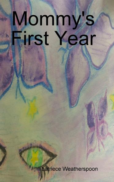 Mommy's First Year