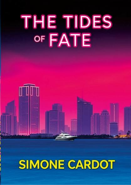 The Tides Of Fate