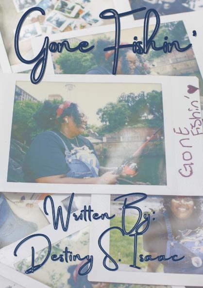 Gone Fishin'