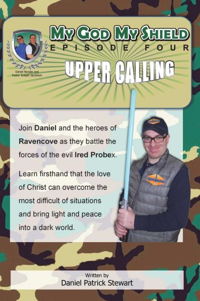 My God My Shield Episode 4 Upper Calling