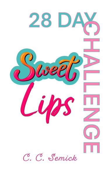 Sweet Lips 28-Day Challenge