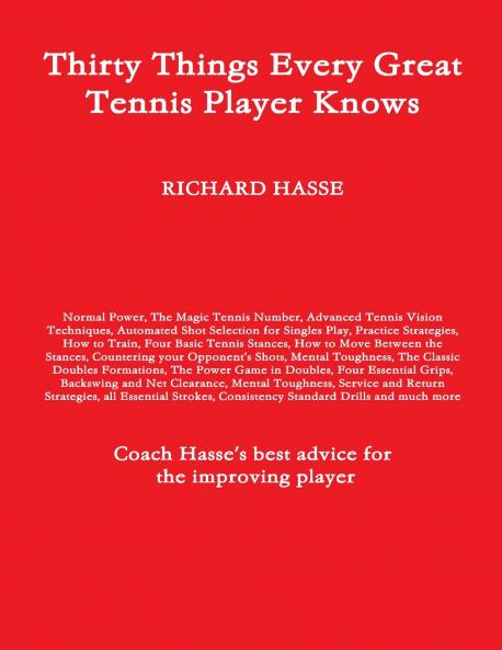 Thirty Things Every Great Tennis Player Knows
