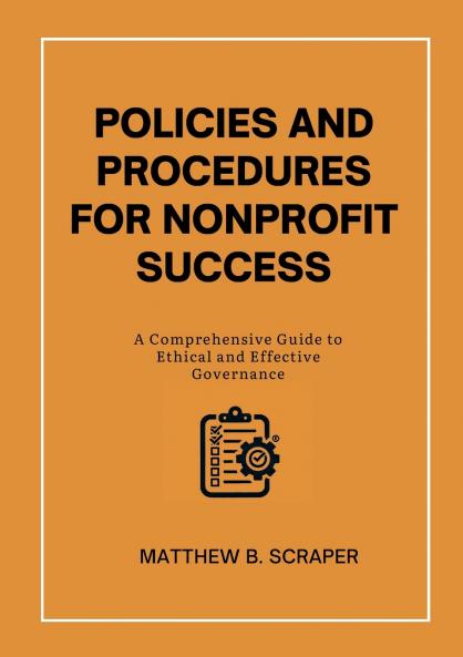 Policies and Procedures for Nonprofit Success