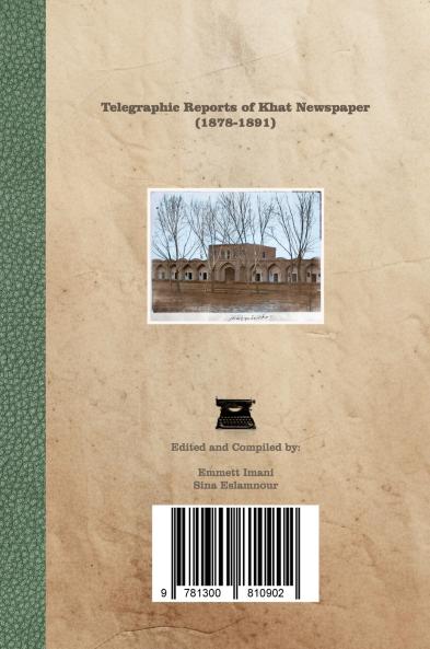 راپورت‌های تلگرافی روزنامه خط  - Telegraphic Reports of Khat Newspaper