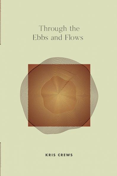 Through The Ebbs and Flows