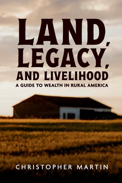 Land Legacy and Livelihood