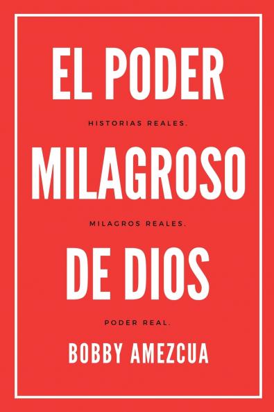El Poder Milagroso De Dios